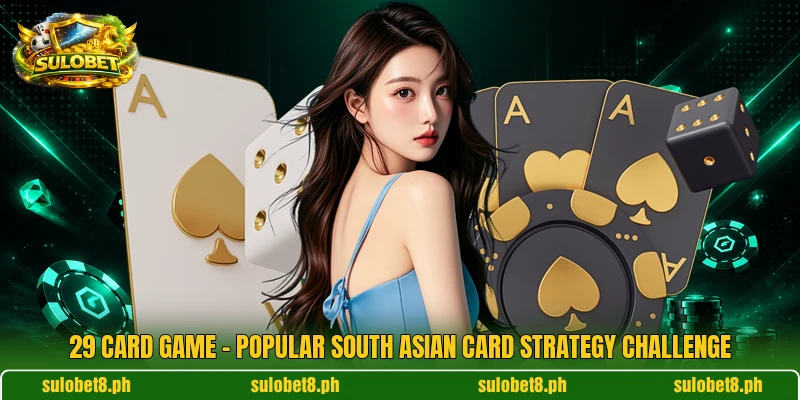 29 Card Game – Popular South Asian Card Strategy Challenge