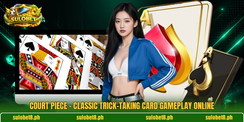 Court Piece – Classic Trick-Taking Card Gameplay Online