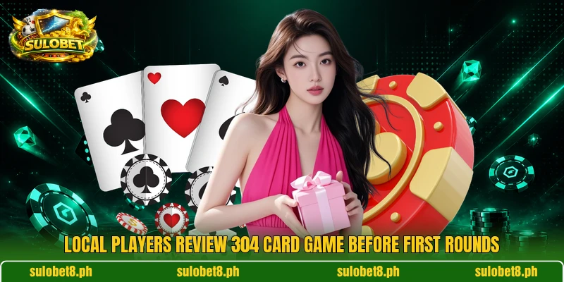 Local players review 304 Card Game before first rounds Local players review 304 Card Game before first rounds