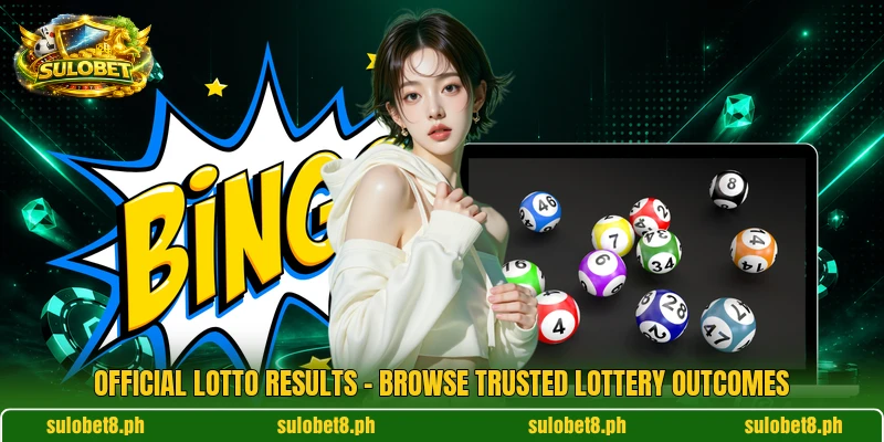 Official Lotto Results – Browse Trusted Lottery Outcomes