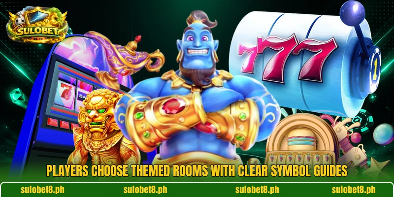 Players choose themed rooms with clear symbol guides Players choose themed rooms with clear symbol guides