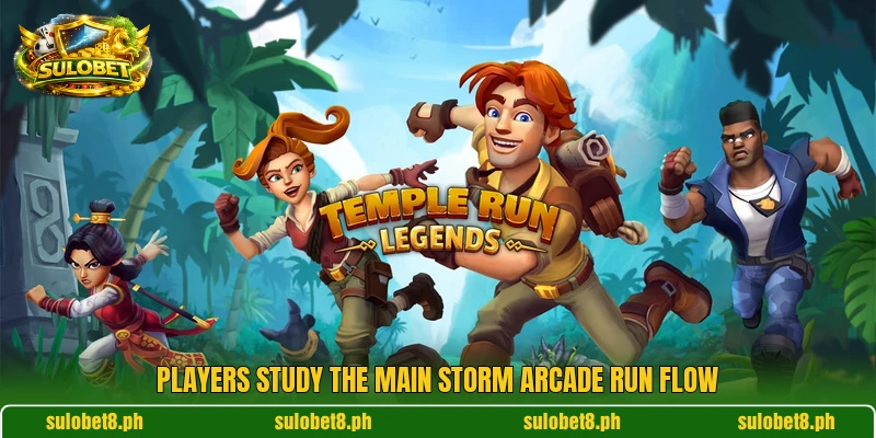 Players study the main Storm Arcade Run flow Players study the main Storm Arcade Run flow